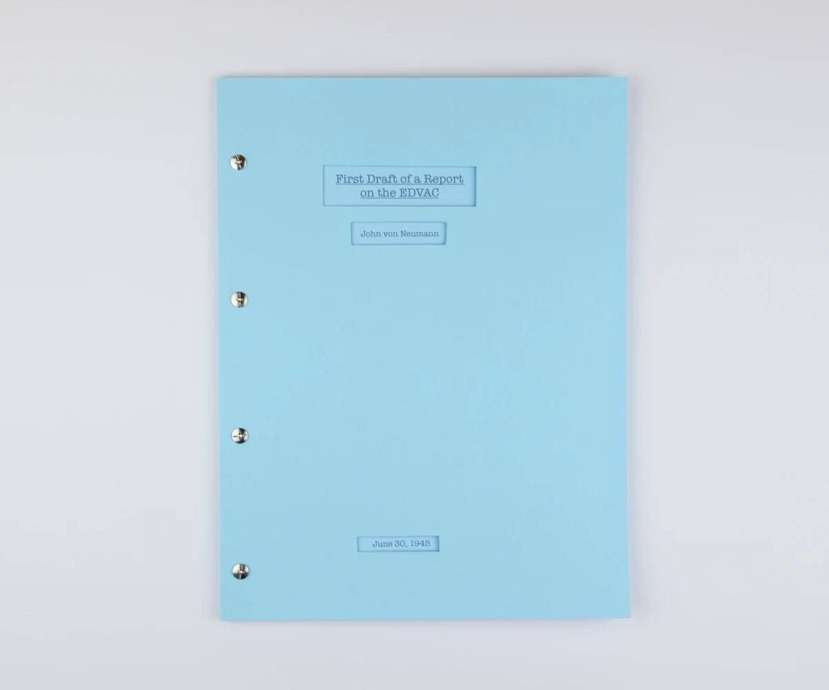 Von Neumann's EDVAC Report. The Blueprint for Every Computer